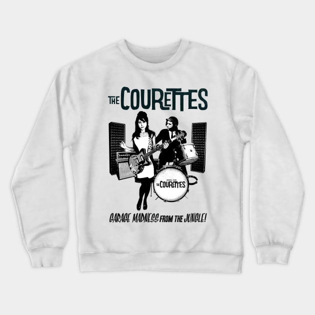 The Courettes - Garage madness from the jungle Crewneck Sweatshirt by CosmicAngerDesign